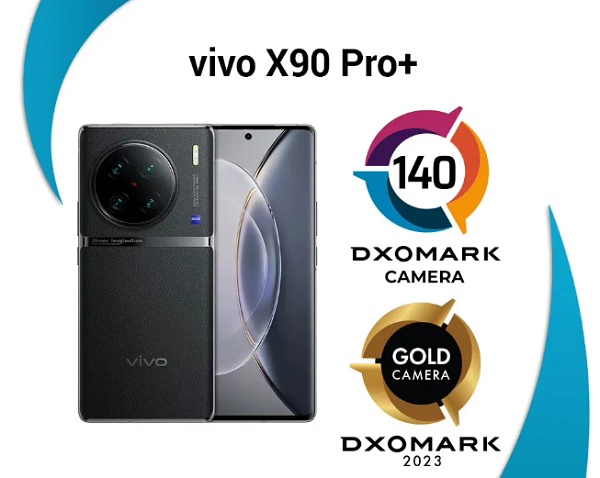 DXO MarkΪvivo X90Pro+Ӱֻ140񵥵ʮΪȻͣ